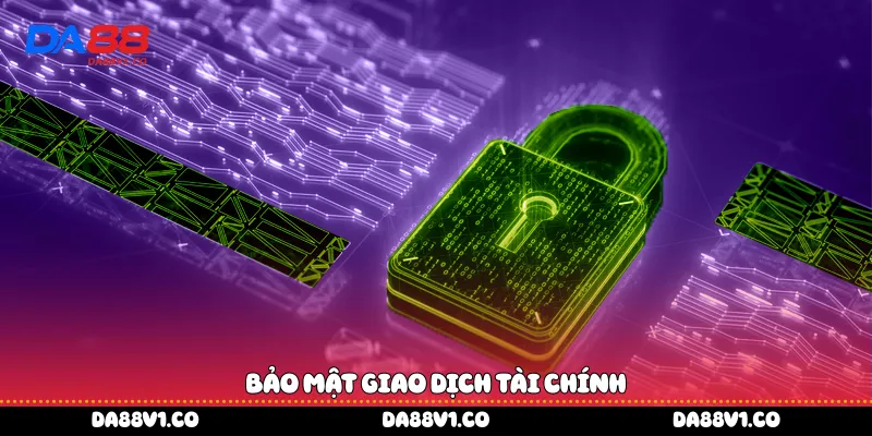 Bảo mật giao dịch tài chính